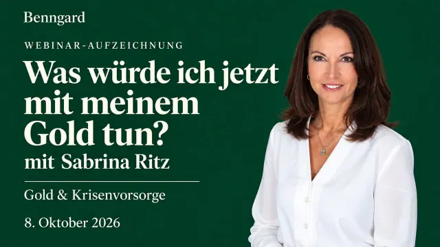 Sabrina Ritz – Webinar-Aufzeichnung „Was würde ich jetzt mit meinem Gold tun?“ vom 8. Oktober 2026
